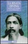 T. Iorco - La risata divina. L'umorismo di Sri Aurobindo