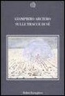 Giampiero Arciero - Sulle tracce di sé
