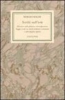 Sergio Solmi, G. Pacchiano - Scritti sull'arte