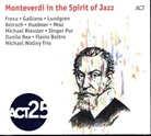Various - Monteverdi In The Spirit Of Jazz, 1 Audio-CD (Hörbuch)