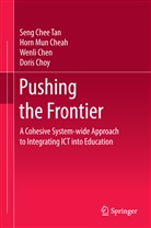 Horn Mu Cheah, Horn Mun Cheah, Wenli Chen, Wenli et al Chen, Doris Choy, Seng Che Tan... - Pushing the Frontier