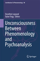 Dorothé Legrand, Dorothée Legrand, TRIGG, Trigg, Dylan Trigg - Unconsciousness Between Phenomenology and Psychoanalysis