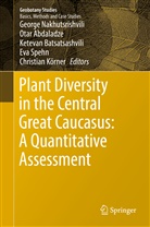 Ota Abdaladze, Otar Abdaladze, Ketevan Batsatsashvili, Ketevan Batsatsashvili et al, Christian Körner, George Nakhutsrishvili... - Plant Diversity in the Central Great Caucasus: A Quantitative Assessment