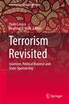 Paul Casaca, Paulo Casaca, O Wolf, O Wolf, Siegfried O. Wolf - Terrorism Revisited