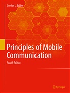 Gordon L Stüber, Gordon L. Stüber - Principles of Mobile Communication