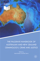 Antj Deckert, Antje Deckert, Sarre, Sarre, Rick Sarre - The Palgrave Handbook of Australian and New Zealand Criminology, Crime and Justice