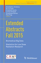 Elizabeth A. Ainsbury, M. Luz Calle, M.Luz Calle, Elisabeth Cardis, Elisabeth Cardis et al, Jochen Einbeck... - Extended Abstracts Fall 2015
