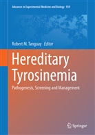 Rober M Tanguay, Robert M Tanguay, Robert M. Tanguay - Hereditary Tyrosinemia
