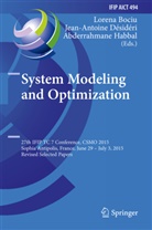 Lorena Bociu, Jean-Antoin Désidéri, Jean-Antoine Désidéri, Abderrahmane Habbal - System Modeling and Optimization