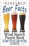 Lowry Global Media Llc, Mark Schumacher, Maria Schumacher - Circle It, Beer Facts, Word Search, Puzzle Book