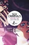 Matt Fraction, Chip Zdarsky - Giochetto a tre. Sex criminals