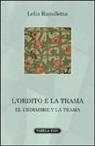 Lelia Ranalletta - L'ordito e la trama