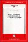 Domenico Torretta - Aggettivi inglesi nel linguaggio economico italiano