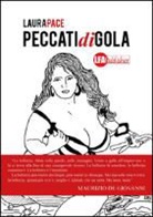 Laura Pace - Peccati di gola