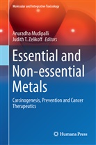 Anuradh Mudipalli, Anuradha Mudipalli, T Zelikoff, T Zelikoff, Judith T. Zelikoff - Essential and Non-essential Metals
