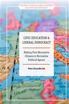 Peter Strandbrink - Civic Education and Liberal Democracy