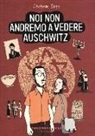 Jérémie Dres - Noi non andremo a vedere Auschwitz