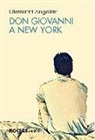 Giovanni Angelini - Don Giovanni a New York