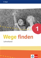 Wege finden, Ausgabe Sachsen, Sachsen-Anhalt und Thüringen 2017: Wege finden 1, m. 1 CD-ROM