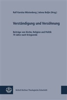 Beljin, Jelena Beljin, Ral Karolus Wüstenberg, Ralf K. Wüstenberg, Ralf Karolus Wüstenberg - Verständigung und Versöhnung