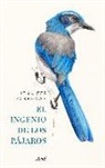 Jennifer Ackerman - El ingenio de los pájaros