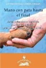 MANO CON PATA HASTA EL FINAL