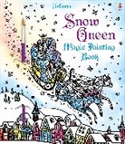 Susanna Davidson, Davidson Susanna, Barbara Bongini, Bongini Barbara - Snow Queen Magic Painting Book