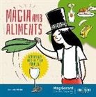Mag Gerard, Raquel García Ulldemolins - Màgia amb aliments : Sorprenents trucs de màgia per a nens