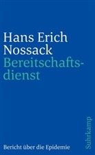 Hans E Nossack, Hans Erich Nossack - Bereitschaftsdienst