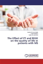 Julija Andrejeva, Janulevi, Ruta Januleviciene, Karolina Krapavickaite - The Effect of PT and REIKI on the quality of life in patients with MS