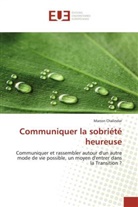 Manon Chalindar - Communiquer la sobriété heureuse