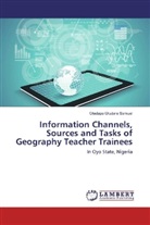 Oladapo Oludare Samuel - Information Channels, Sources and Tasks of Geography Teacher Trainees