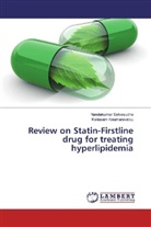 Kailasam Koumaravelou, Nandakuma Selvasudha, Nandakumar Selvasudha - Review on Statin-Firstline drug for treating hyperlipidemia