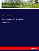 Alexander Brückner - Die Europäisierung Russlands