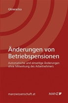 Marta J. Glowacka - Änderungen von Betriebspensionen