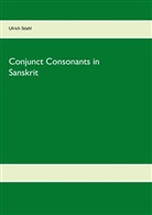 Ulrich Stiehl - Conjunct Consonants in Sanskrit