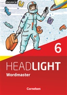 Ursula Fleischhauer - English G Headlight, Allgemeine Ausgabe - 6: English G Headlight - Allgemeine Ausgabe - Band 6: 10. Schuljahr, Wordmaster mit Lösungen - Vokabellernbuch