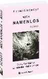 Thomas Schött - NOCH NAMENLOS - Meine Geschichte zur ideellen Hälfte von ihr