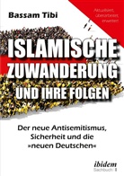 Bassam Tibi, Bassam (Prof. Dr.) Tibi - Islamische Zuwanderung und ihre Folgen