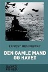 Ernest Hemingway - Den gamle mand og havet