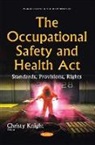 Christy Knight - Occupational Safety & Health Act