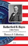 Rev Thomas Culbertson, Thomas Culbertson - Rutherford B Hayes