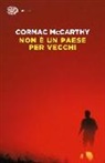 Cormac McCarthy - Non è un paese per vecchi
