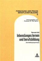 Renate Voss - Lebenslanges Lernen und Berufsbildung