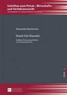 Alexander Brockmann, Barbara Völzmann-Stickelbrock - Shoot-Out-Klauseln
