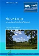 Christiane Looks, Stiftun Naturschutz im Landkreis Rotenbu, Stiftung Naturschutz im Landkreis Rotenbu, Stiftung Naturschutz im Landkreis Rotenburg (Wümme) - Natur-Looks im Landkreis Rotenburg (Wümme)