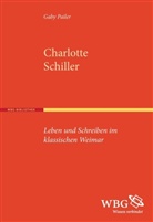 Gaby Pailer, Gaby (Prof. Dr.) Pailer - Charlotte Schiller