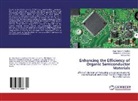 Abdullah Al-Sehemi, Abdullah G Al-Sehemi, Abdullah G. Al-Sehemi, Aijaz Rasoo Chaudhry, Aijaz Rasool Chaudhry, Irfan... - Enhancing the Efficiency of Organic Semiconductor Materials