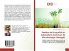 Bilkiss Vinode Maureen Assani - Gestion de la qualité au Laboratoire Commun de Microbiologie (Sénégal)