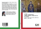 Juna Bazzan - Vestire l'Architettura: moda e tessuti a Cipro tra X e XV secolo